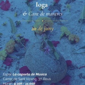 IOGA I CANT DE MANTRES 32 IOGA I MANTRES 20 DE JUNY